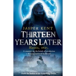 Thirteen Years Later: Russia, 1825