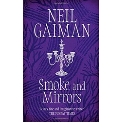 Smoke and Mirrors
