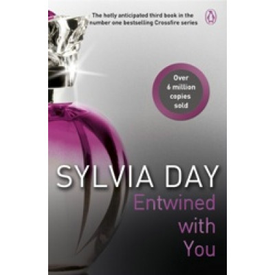 Entwined With You (Crossfire, Book 3)