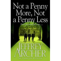 Not A Penny More, Not A Penny Less