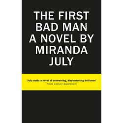 The First Bad Man
