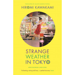 Strange Weather in Tokyo