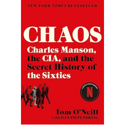 Chaos. The Truth Bhind the Manson Murders
