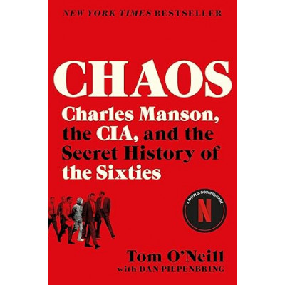Chaos. The Truth Bhind the Manson Murders