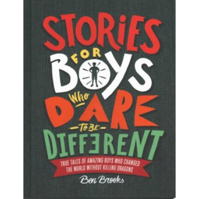 Stories for Boys Who Dare to Be Different