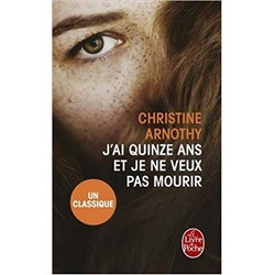 J Ai Quinze Ans Et Je Ne Veux Pas Mourir