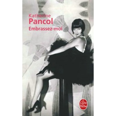Embrassez-moi