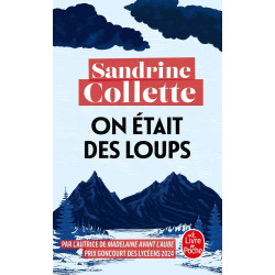 On Etait Des Loups