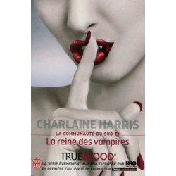 La reine des vampires (La communauté du Sud, Tome 6)
