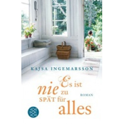 Es ist nie zu spät für alles