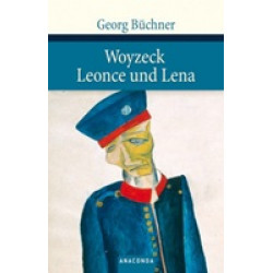 Woyzeck / Leonce und Lena