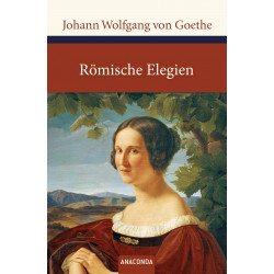 Röm. Elegien und Venez.Epigramme