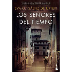 Los señores del tiempo: Trilogía de La Ciudad Blanca 3