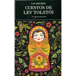 Los Mejores Cuentos De Lev Tolstoi