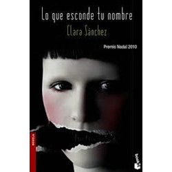 Lo Que Esconde Tu Nombre (Premio Nadal 2010)