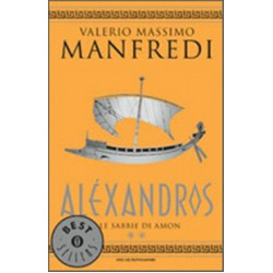 Alexandros. Vol 2 Le Sabie di Amon