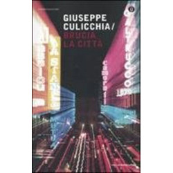 Brucia la città