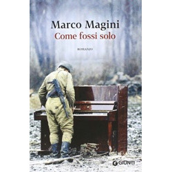 Come fossi solo
