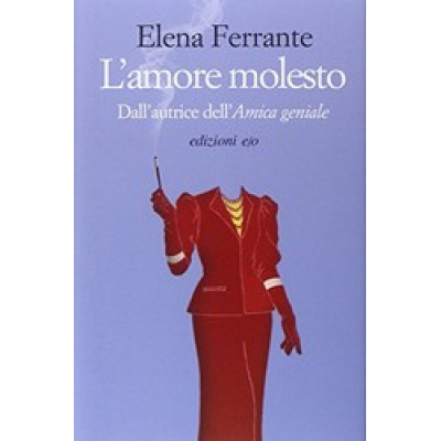 L'amore Molesto (Уценка)