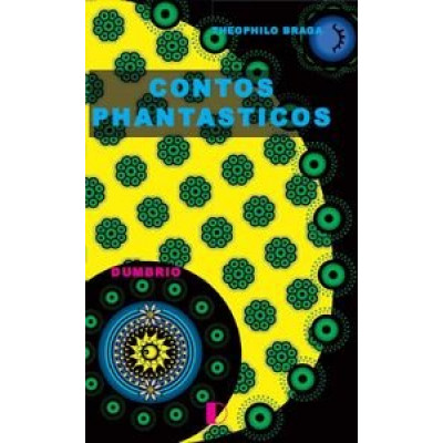 Contos Phantasticos