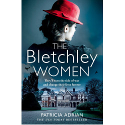 The Bletchley Women The Bletchley Women