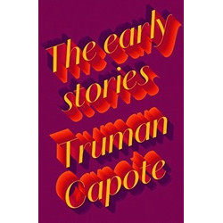 The Early Stories of Truman Capote (Уценка)