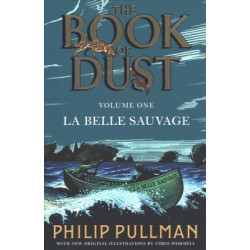 The Book of Dust 1: La Belle Sauvage