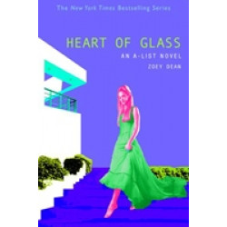 Heart of Glass (An A-List No. 8) (Уценка)