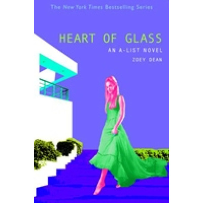 Heart of Glass (An A-List No. 8) (Уценка)
