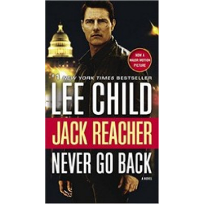 Jack Reacher: Never Go Back Movie Tie-In