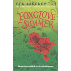 Rivers of London 5: Foxglove Summer
