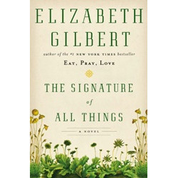 The Signature of All Things