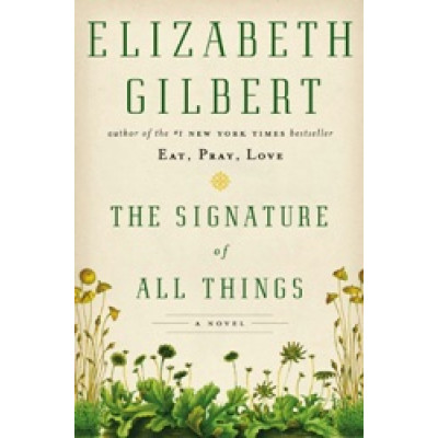 The Signature of All Things