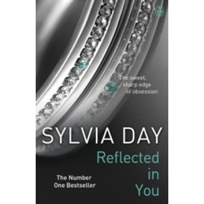 Reflected in You (Crossfire, Book 2)