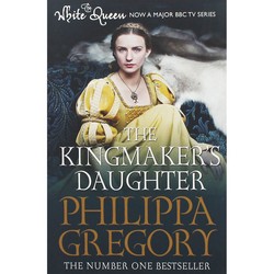 The Kingmaker's Daughter