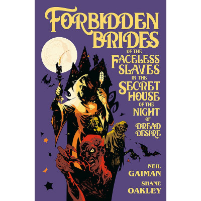 Forbidden Brides of the Faceless Slaves in the Secret House of the Night of Dread Desire HB (Уценка)