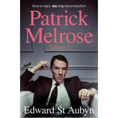 Patrick Melrose Vol. 1