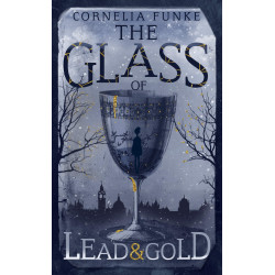 The Glass of Lead and Gold