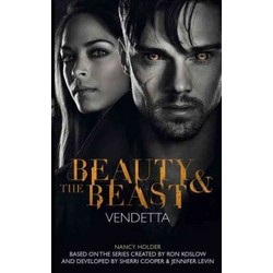 Beauty & the Beast: Vendetta TV Tie-In (Уценка)