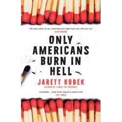Only Americans Burn in Hell