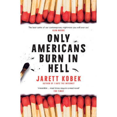 Only Americans Burn in Hell