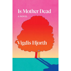 Is Mother Dead