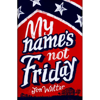 My Name's Not Friday HC