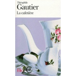La cafetière et autres contes fantastiques La cafetière et autres contes fantastiques
