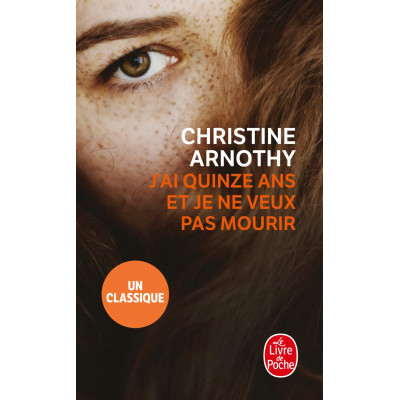 J Ai Quinze Ans Et Je Ne Veux Pas Mourir