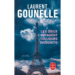Les Dieux Voyagent Toujours Incognito