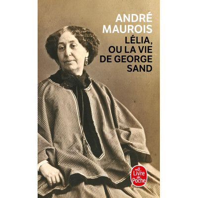 Lelia Ou La Vie De George Sand