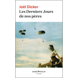 Les Derniers Jours de nos pères