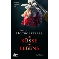 Die Susse des Lebens
