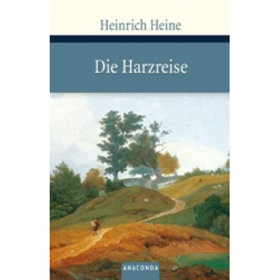 Die Harzreise Die Harzreise